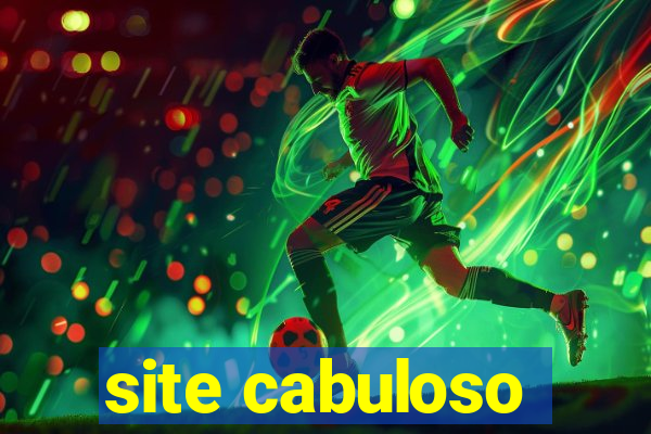 site cabuloso